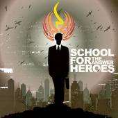 School For Heroes : The Answer